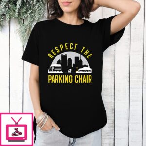 Respect The Parking Chair City Skyline T-Shirt