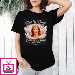 Rip Rest In Peace Catherine Anne O’hara 1954 2026 T-Shirt