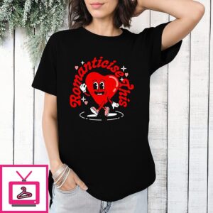 Romanticise This Valentine’s Heart Vintage T-Shirt