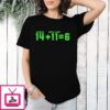 Sam Darnold And Jaxon Smith-Njigba 14 + 11 6 Seattle Seahawks T-Shirt