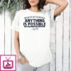 Sam Darnold Seattle Seahawks Believe In Yourself Anything Is Possible T-Shirt