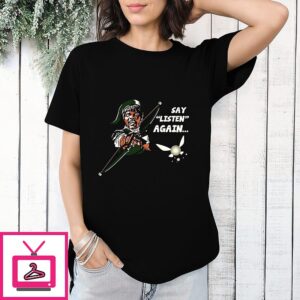 Samuel L Jackson Say Listen Again T-Shirt