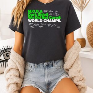 Seattle Seahawks Mob Dark Side We Did Not Care World Champs T-Shirt