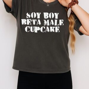 Soy Boy Beta Male Cupcake Text T-Shirt