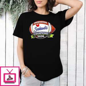 Super Bowl Lx Champions Seattle Seahawk Champions T-Shirt