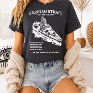 Surigao Straits Pearl Harbor Avenged Oct 15 1994 T-Shirt
