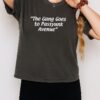 The Gang Goes To Passyunk Avenue Philadelphia T-Shirt
