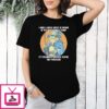 Wizard Frog I Have A Great Sense Of Humor If You Don’t Find It Funny T-Shirt