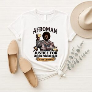 Afroman Lemon Pound Cake Justice For Lemon Pound Cake Case Closed T-Shirt
