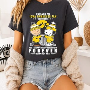 Charlie Brown And Snoopy X Iowa Hawkeyes Forever Fan No Matter What T-Shirt