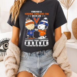 Charlie Brown And Snoopy X Virginia Cavaliers Forever Fan No Matter What T-Shirt