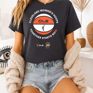 Cleveland Wnba Women’s Hoops Together Starts Now T-Shirt