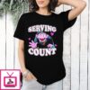Count Von Count Serving Count T-Shirt