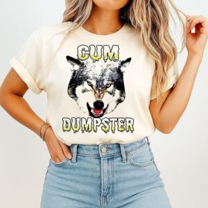 Cum Dumpster Wolf Unisex T-Shirt And