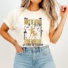 Don’t Be Afraid To Die Would Be An Awfully Big Adventure T-Shirt