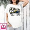 Dusty May No Way I’m Ducking And Running From The Smoke T-Shirt
