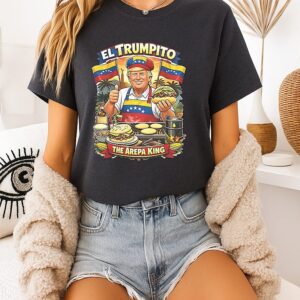El Trumpito The Arepa King T-Shirt