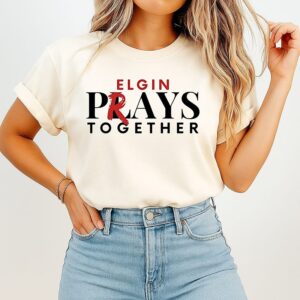 Elgin Prays Together T-Shirt
