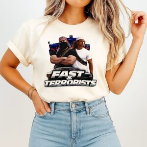 Fast & Terrorists Graphic T-Shirt