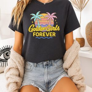 Golden Girls Forever Retro Sunset Vintage T-Shirt