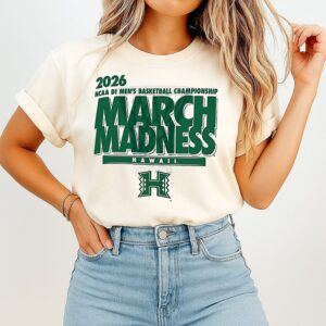 Hawaii Basketball 2026 NCAA Di Men’s Basketball Championship March Madness T-Shirt