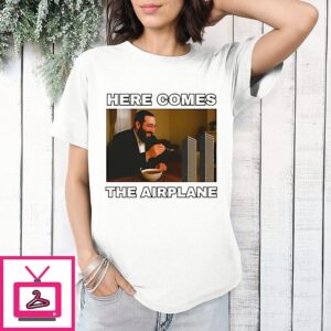 Here Comes The Airplane Twin Towers 9 11 T-Shirt