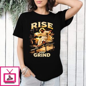 Jesus Rise And Grind ’26 Christian T-Shirt