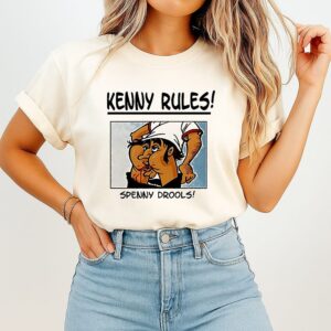 Kenny Rules Spenny Drools T-Shirt
