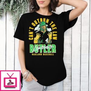 Lawrence Butler Oakland Athletics Mlb Can’t Outrun The Law Name T-Shirt