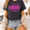 Let’s Go Girls Cpa T-Shirt