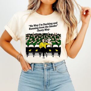 Michigan Wolverines Dusty May No Way I’m Ducking T-Shirt