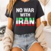 No War With Iran Peace Protest T-Shirt
