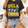 Peanuts X UCLA Bruins Forever Fan Not Just When We Win Cartoon Characters T-Shirt