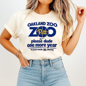 Pittsburgh Panthers Oakland Zoo Please Dude One More Year T-Shirt