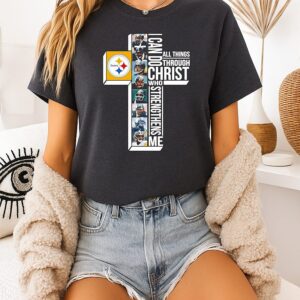 Pittsburgh Steelers I Can Do All Things Through Christ Who Strengthens Me Cross T-Shirt
