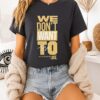 Purdue Boilermakers Fletcher Loyer We Don’t Want To Lose T-Shirt