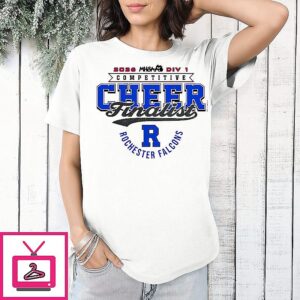 Rochester Falcons 2026 Mhsaa Cheer D1 Finalist Logo T-Shirt