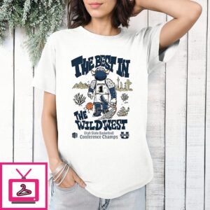 The Best In The Wildwest Utah State Basketball Conference Champs T-Shirt