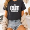 The Clit Is A Liberal Lie ’26 T-Shirt
