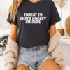 Threat To Men S Hockey Culture T-Shirt