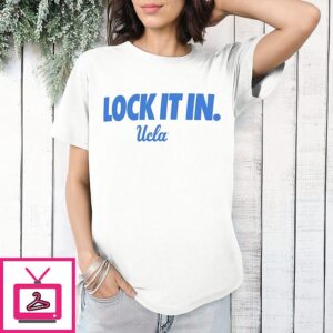 UCLA Bruins 2026 Lock It In T-Shirt