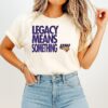Uni Men’s Basketball Legacy Means Something T-Shirt