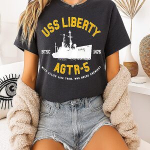 Uss Liberty Agtr 5 With Allies Like Them Who Needs Enemies T-Shirt
