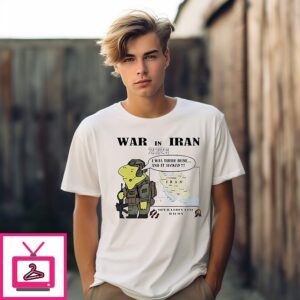 War In Iran 2026 I Was There Dude It Sucked Cartoon T-Shirt