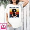 Black Girl Yoga Not Face Inhale Love Exhale Peace Vintage T-Shirt