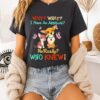 Chihuahua Wait What I Have An Attitude No Really Who Knew T-Shirt