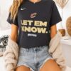Cleveland Cavaliers Let Em Know 2026 NBA Playoffs Mantra T-Shirt