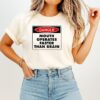 Danger Mouth Operates Faster Than Brain T-Shirt