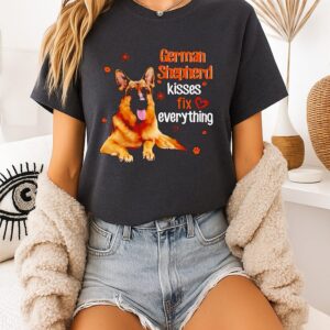 German Shepherd Kisses Fix Everything T-Shirt