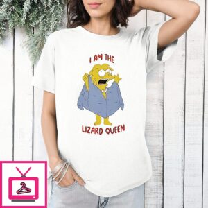 I Am The Lizard Queen T-Shirt